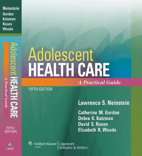 خرید و دانلود نسخه کامل کتاب Adolescent Health Care: A Practical Guide