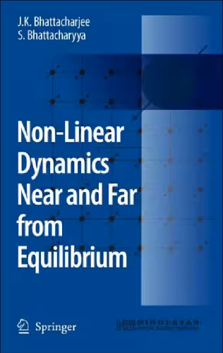 خرید و دانلود نسخه کامل کتاب Non-Linear Dynamics Near and Far from Equilibrium
