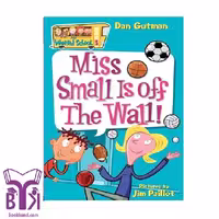 کتاب !My Weird School (5) Miss small is off the wall