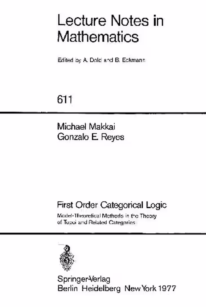 خرید و دانلود نسخه کامل کتاب First Order Categorical Logic: Model-Theoretical Methods in the Theory of Topoi and Related Categories
