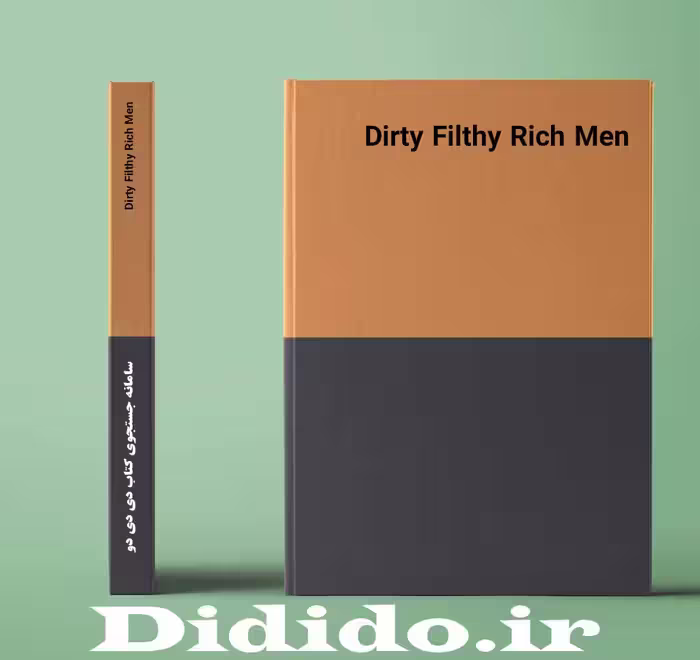 دانلود رمان Dirty Filthy Rich Men