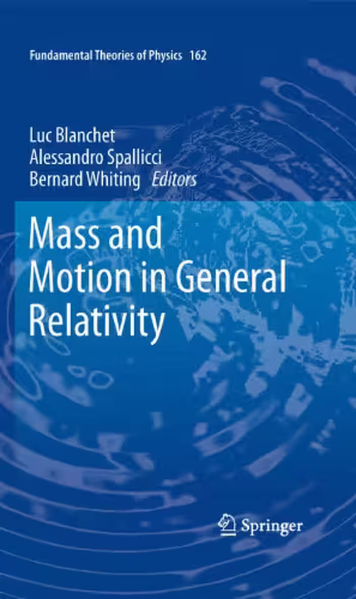 خرید و دانلود نسخه کامل کتاب Mass and Motion in General Relativity