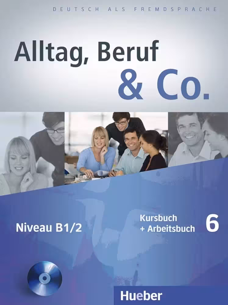 کتاب آلمانی Alltag, Beruf & Co. 6 (Kursbuch   Arbeitsbuch)