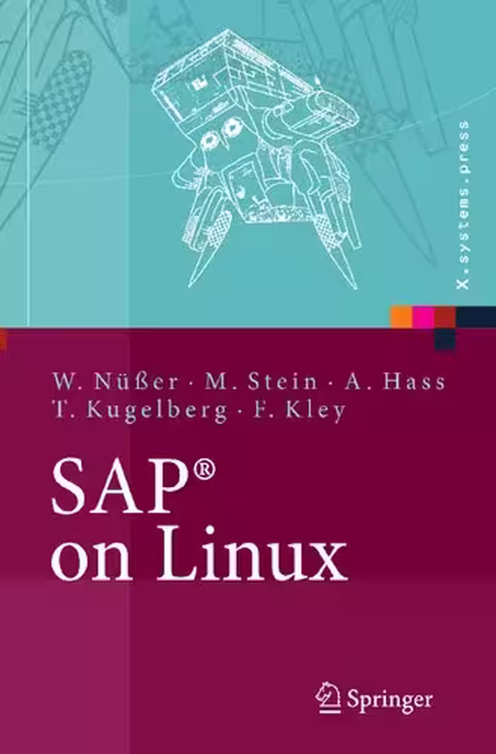 خرید و دانلود نسخه کامل کتاب SAP® on Linux : Architektur, Implementierung, Konfiguration, Administration