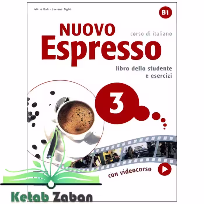 Nuovo Espresso 3 (Italian Edition) Libro Studente B1 کتاب ( چاپ رنگی )نوا اسپرسو3