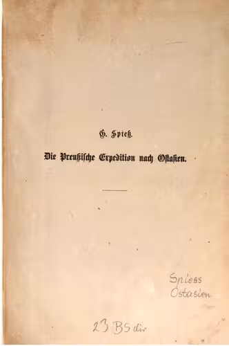 خرید و دانلود نسخه کامل کتاب Die preußische Expedition nach Ostasien während der Jahre 1860-1862 : Reise-Skizzen aus Japan, China, Siam und der indischen Inselwelt