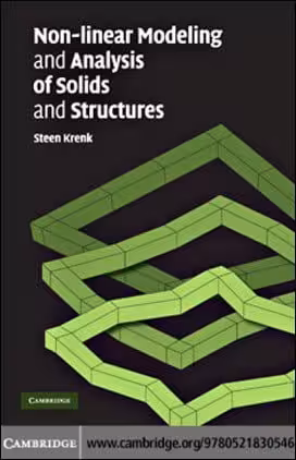 󾕇 Krenk S., Non-linear Modeling and Analysis of Solids and Structures, 2009 - دانلود کتاب های دانشگاهی