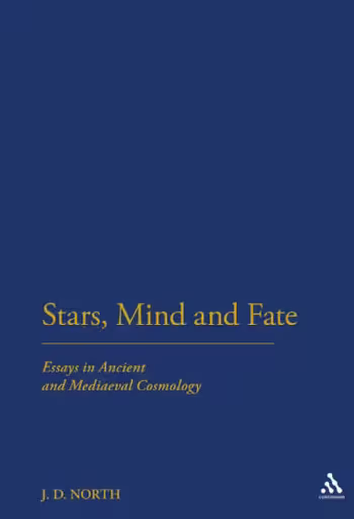 خرید و دانلود نسخه کامل کتاب Stars, Minds and Fate: Essays in Ancient and Medieval Cosmology