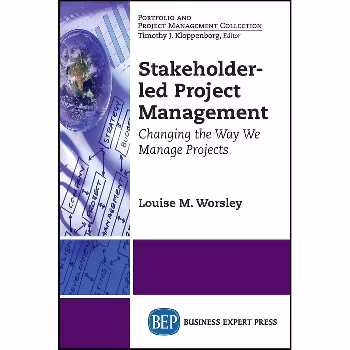 کتاب زبان اصلی StakeholderLed Project Management اثر Louise M Worsley
