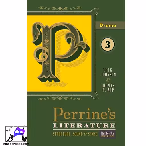 Perrines Literature 3 13th Edition Drama