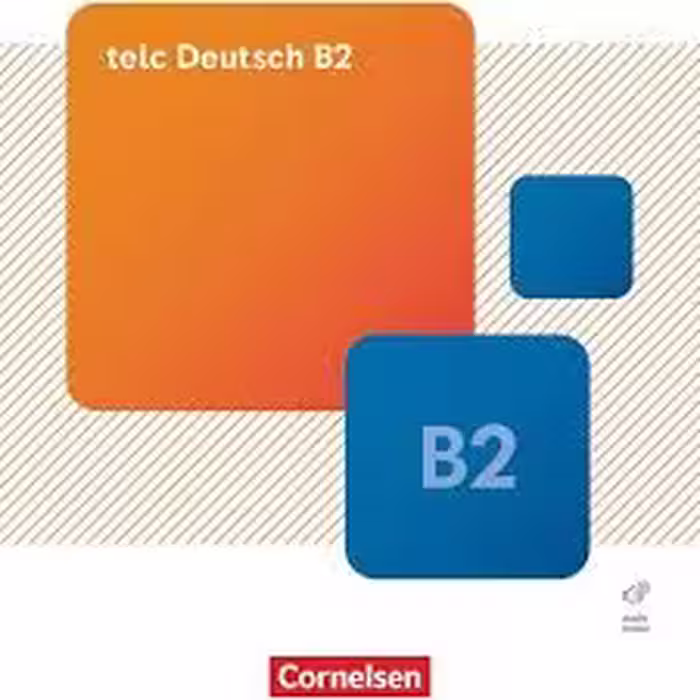 Prüfungstraining DaF B2 telc Deutsch B2