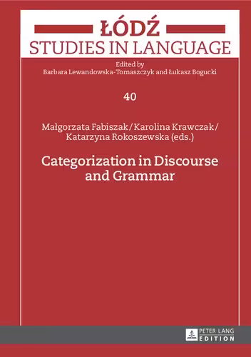 خرید و دانلود نسخه کامل کتاب Categorization in Discourse and Grammar