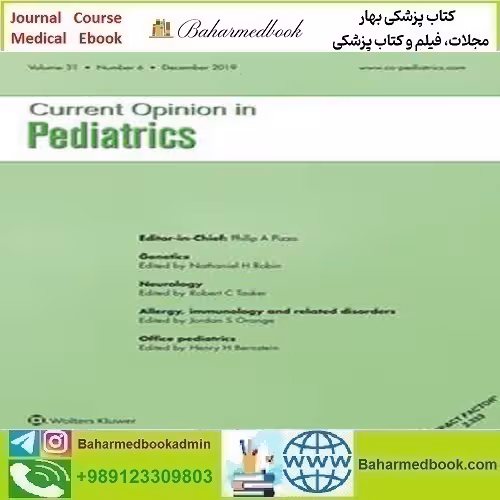Current Opinion in Pediatrics 2024 Full Archives TRUE PDF price