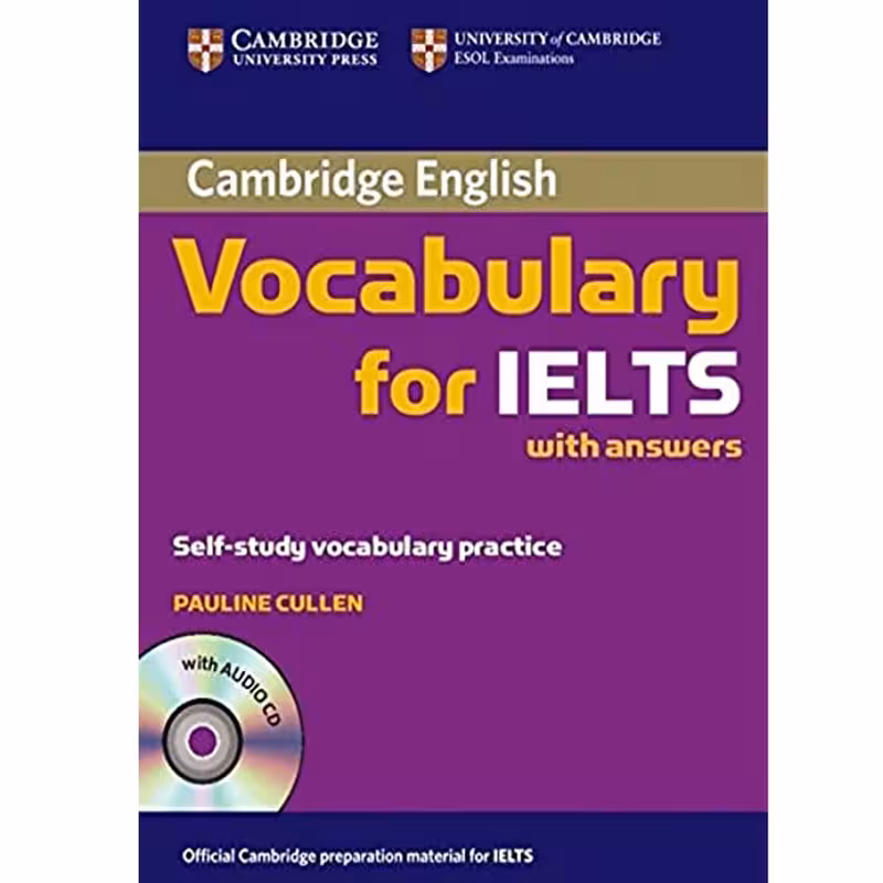 کتاب زبان Cambridge Vocabulary For IELTS اثر Pauline Cullen اثر هدف نوین