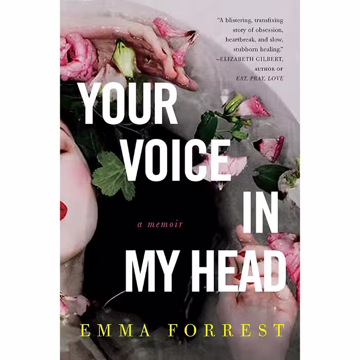 کتاب Your Voice in My Head اثر Emma Forrest انتشارات Other Press