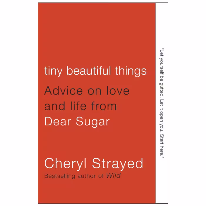 کتاب Tiny Beautiful Things اثر Cheryl Strayed انتشارات تازه ها