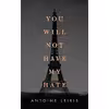 کتاب You Will Not Have My Hate اثر Antoine Leiris انتشارات Penguin Press