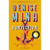 کتاب Conviction اثر Denise Mina انتشارات Mulholland Books