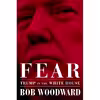 کتاب Fear اثر Bob Woodward انتشارات Simon &amp; Schuster UK