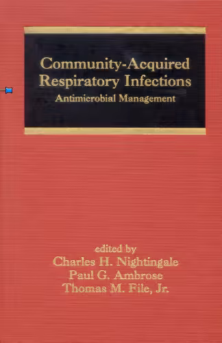 خرید و دانلود نسخه کامل کتاب Community-Acquired Respiratory Infections (Infectious Disease and Therapy)