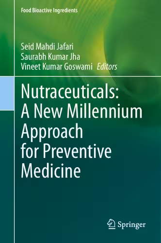 خرید و دانلود نسخه کامل کتاب Nutraceuticals: A New Millennium Approach for Preventive Medicine