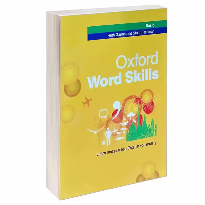 کتاب Oxford Word Skills Basic اثر Ruth Gairns and Stuart Redman انتشارات Oxford