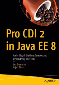 خرید و دانلود نسخه کامل کتاب Pro CDI 2 in Java EE 8 - An In-Depth Guide to Context and Dependency Injection.
