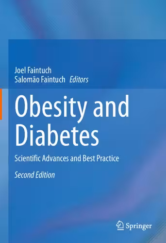 خرید و دانلود نسخه کامل کتاب Obesity and Diabetes: Scientific Advances and Best Practice