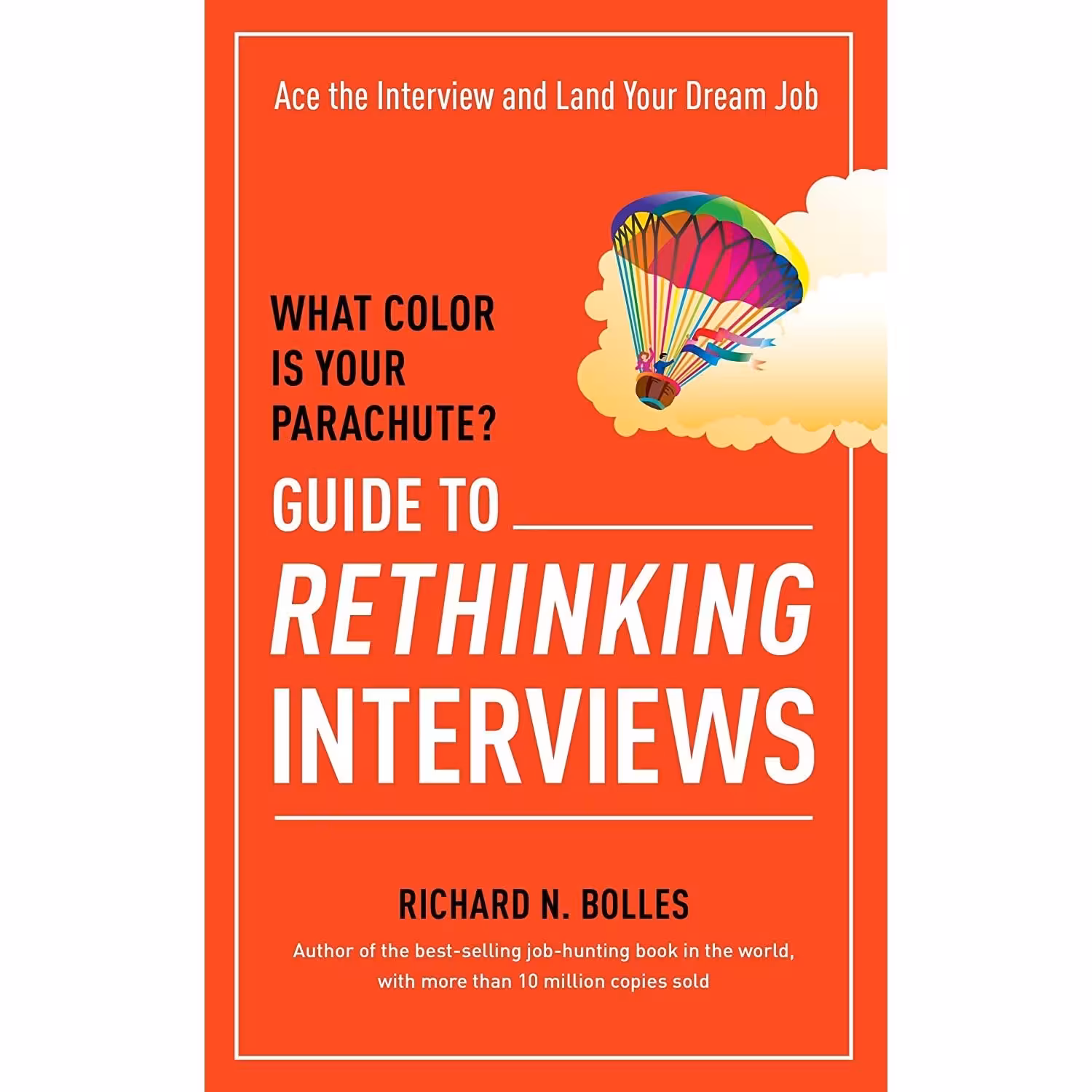 کتاب زبان اصلی What Color Is Your Parachute Guide to Rethinking Interviews
