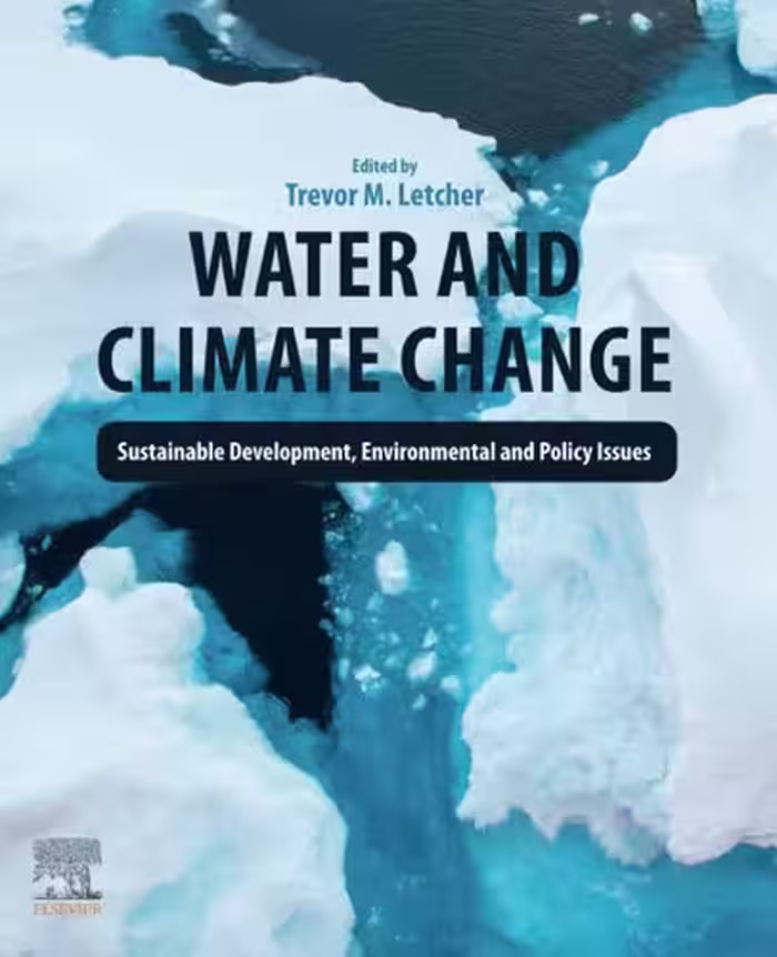 خرید و دانلود نسخه کامل کتاب Water and Climate Change: Sustainable Development, Environmental and Policy Issues