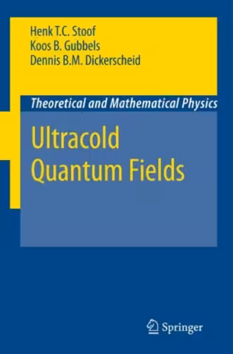 خرید و دانلود نسخه کامل کتاب Ultracold Quantum Fields