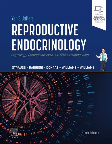 خرید و دانلود نسخه کامل کتاب Yen &amp; Jaffe's Reproductive Endocrinology: Physiology, Pathophysiology, and Clinical Management