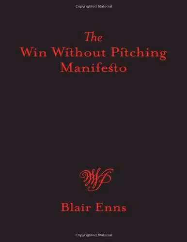 خرید و دانلود نسخه کامل کتاب The Win Without Pitching Manifesto