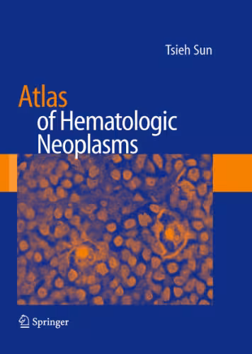 خرید و دانلود نسخه کامل کتاب Atlas of Hematologic Neoplasms
