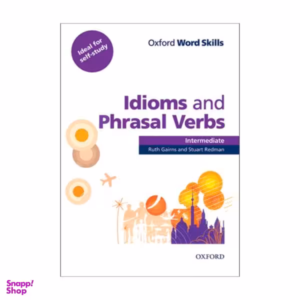 کتاب Idioms and Phrasal Verbs Intermediate / اثر Stuart Redman انتشارات اکسفورد