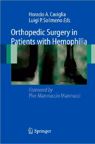 خرید و دانلود نسخه کامل کتاب Orthopedic Surgery in Patients with Hemophilia