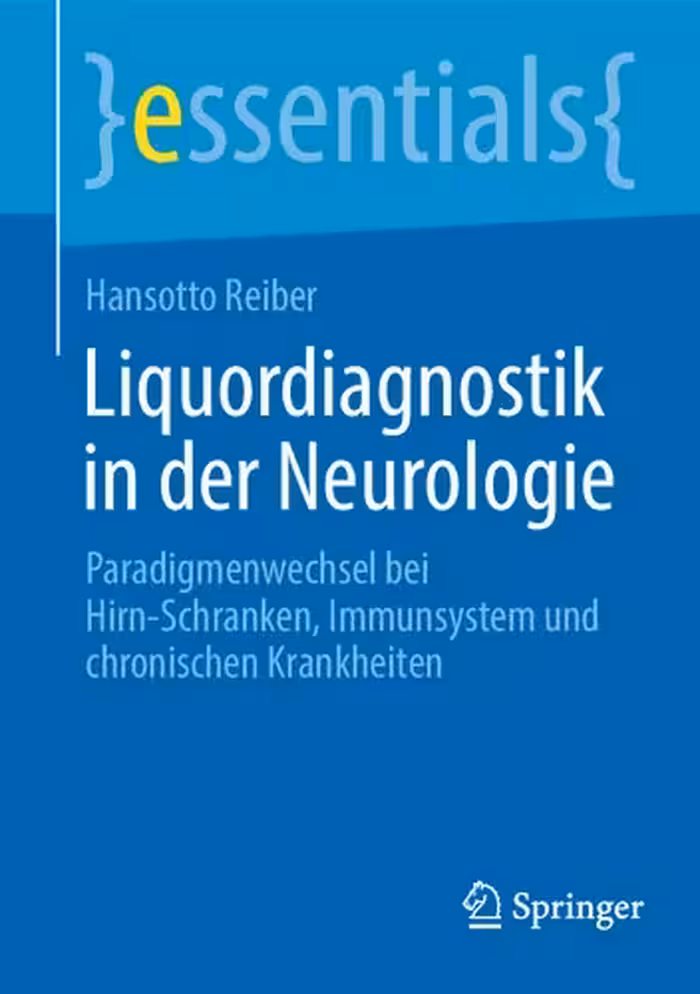 خرید و دانلود نسخه کامل کتاب Liquordiagnostik in der Neurologie: Paradigmenwechsel bei Hirn-Schranken, Immunsystem und chronischen Krankheiten