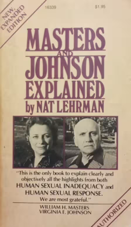 Masters and Johnson Explained | Nat Lehrman