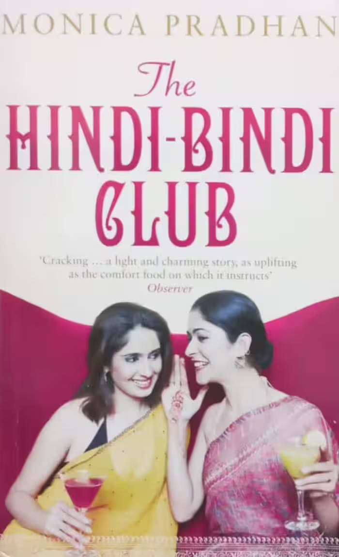 The Hindi-Bindi Club | Monica Pradhan