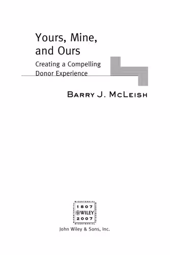 خرید و دانلود نسخه کامل کتاب Yours, Mine, and Ours: Creating a Compelling Donor Experience