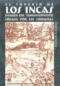 خرید و دانلود نسخه کامل کتاب El imperio de los incas. Imagen del Tahuantinsuyu creada por los cronistas