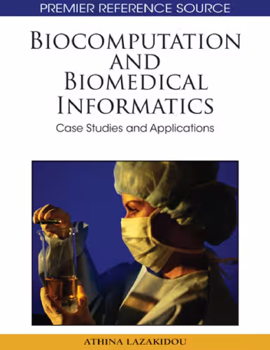 خرید و دانلود نسخه کامل کتاب Biocomputation and biomedical informatics: Case studies and applications