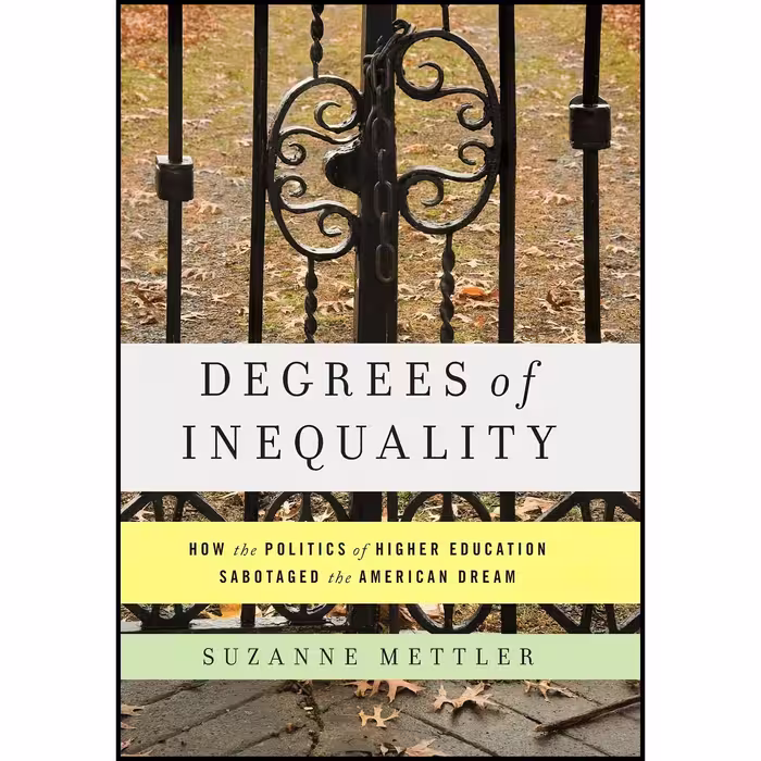 کتاب Degrees of Inequality اثر Suzanne Mettler انتشارات Basic Books