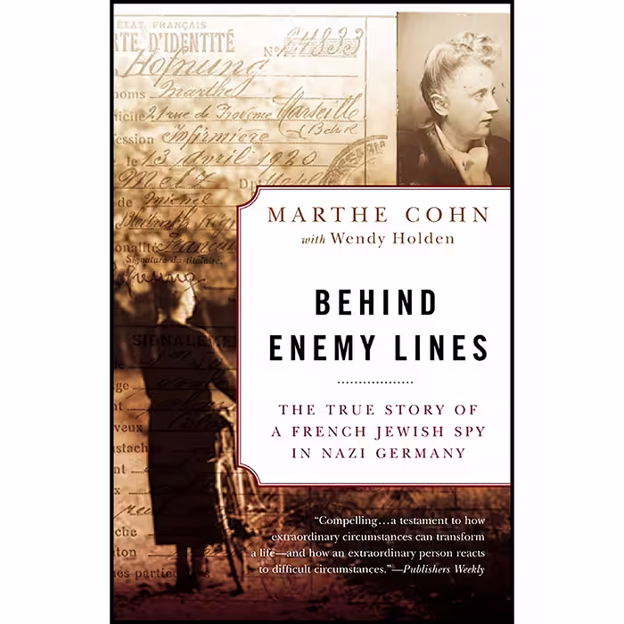 کتاب Behind Enemy Lines اثر Marthe Cohn and Wendy Holden انتشارات Crown