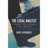 کتاب The Legal Analyst اثر Ward Farnsworth انتشارات University of Chicago Press