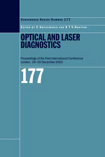 خرید و دانلود نسخه کامل کتاب Optical and Laser Diagnostics: Proceedings of the First International Conference London, 16-20 December 2002