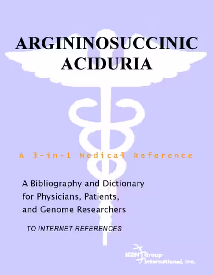 خرید و دانلود نسخه کامل کتاب Argininosuccinic Aciduria - A Bibliography and Dictionary for Physicians, Patients, and Genome Researchers