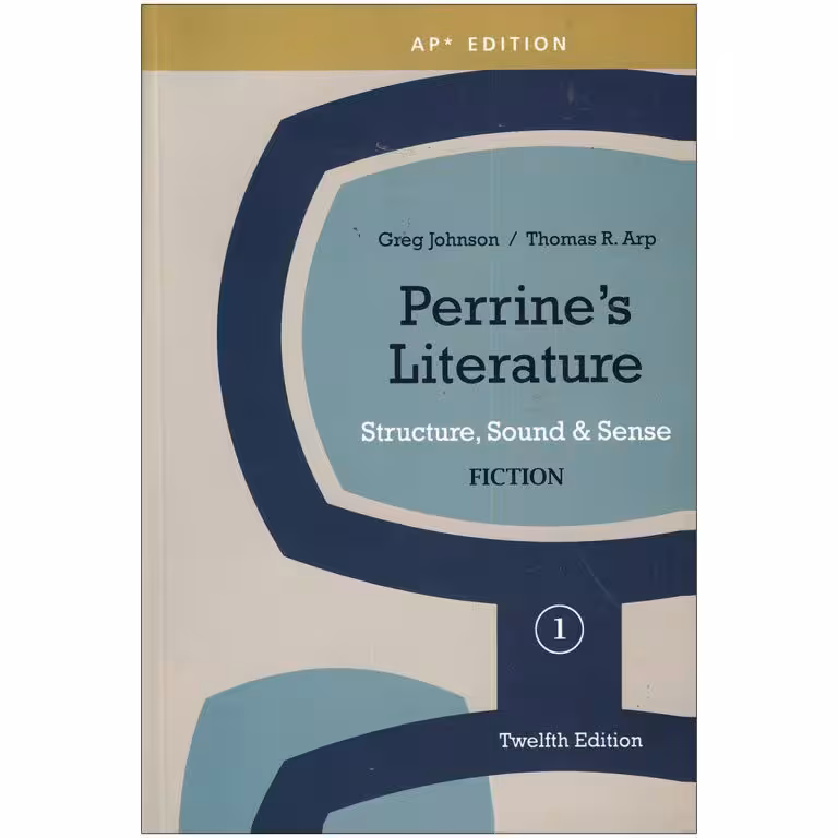 Perrine’s Literature 1 Fiction (12th)
