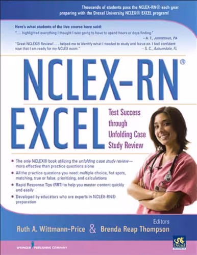 خرید و دانلود نسخه کامل کتاب NCLEX-RN EXCEL: Test Success through Unfolding Case Study Review