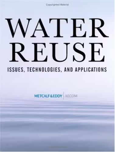خرید و دانلود نسخه کامل کتاب Water reuse: issues, technologies, and applications